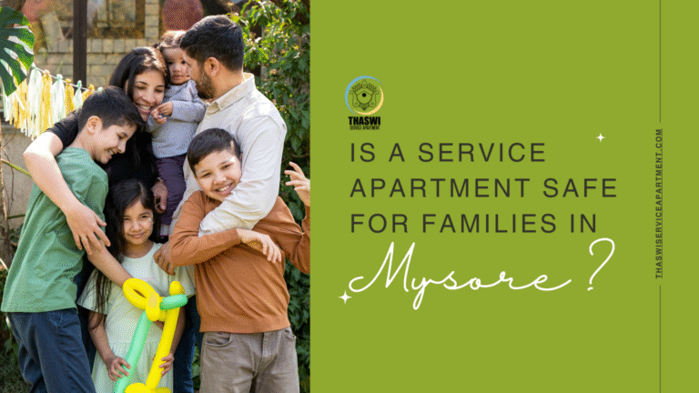 Book a Comfortable Service Apartment in Mysore for Your Next Trip (2)